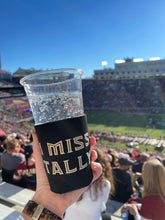 Load image into Gallery viewer, 904 I Miss Tally Koozie